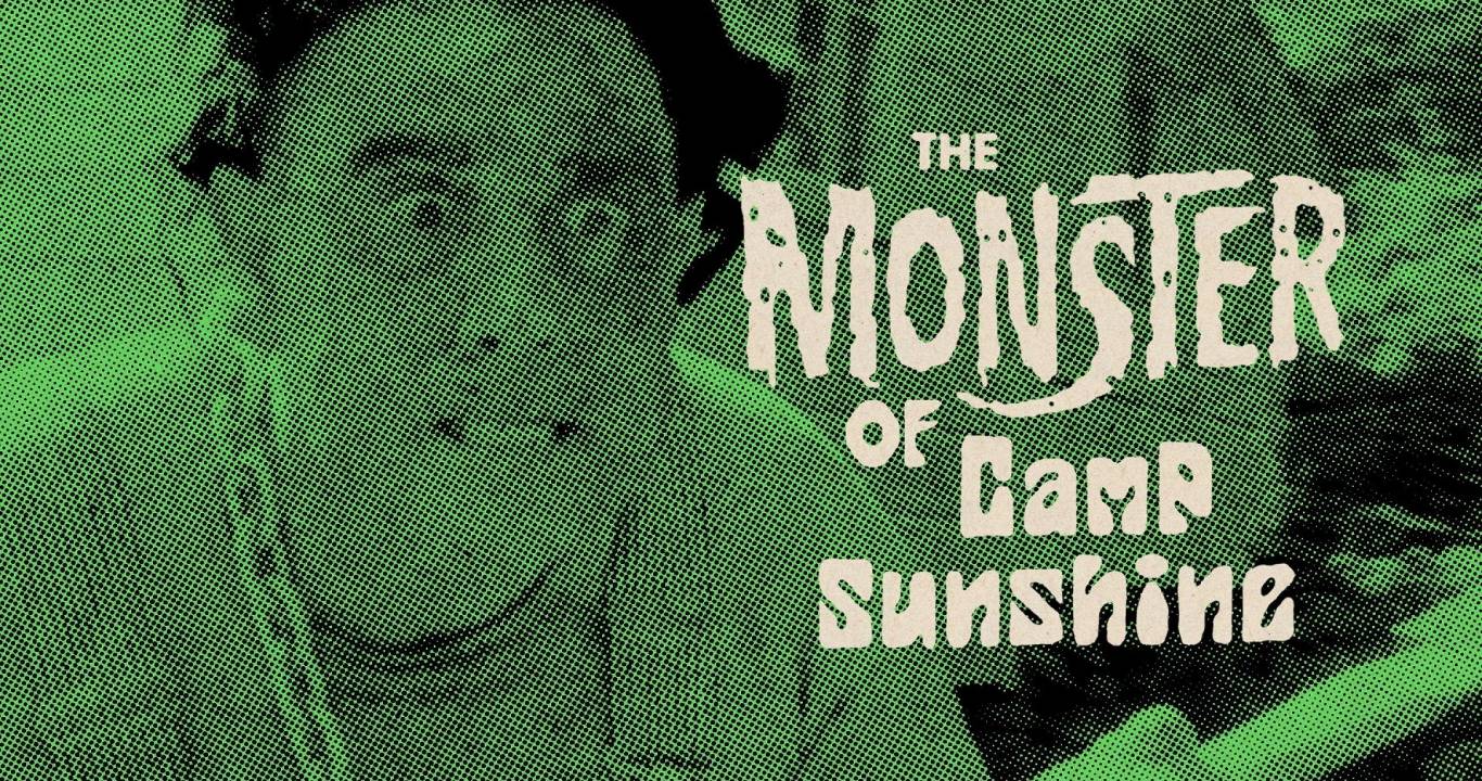 Monster at Camp Sunhine