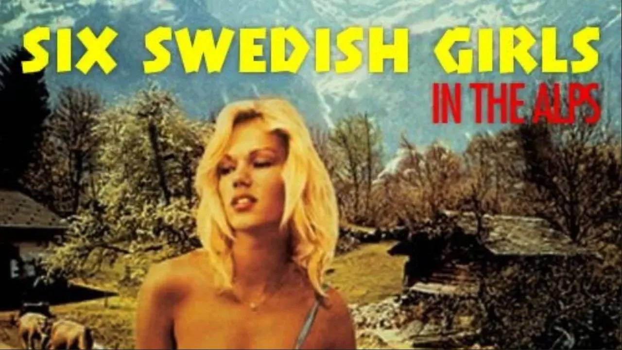 Six Swedish Girls in Alps