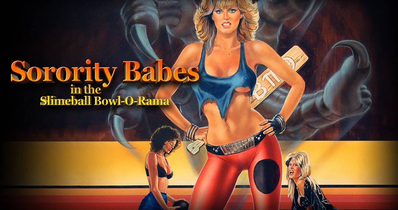 Sorority Babes in the Slimeball Bowl-O-Rama
