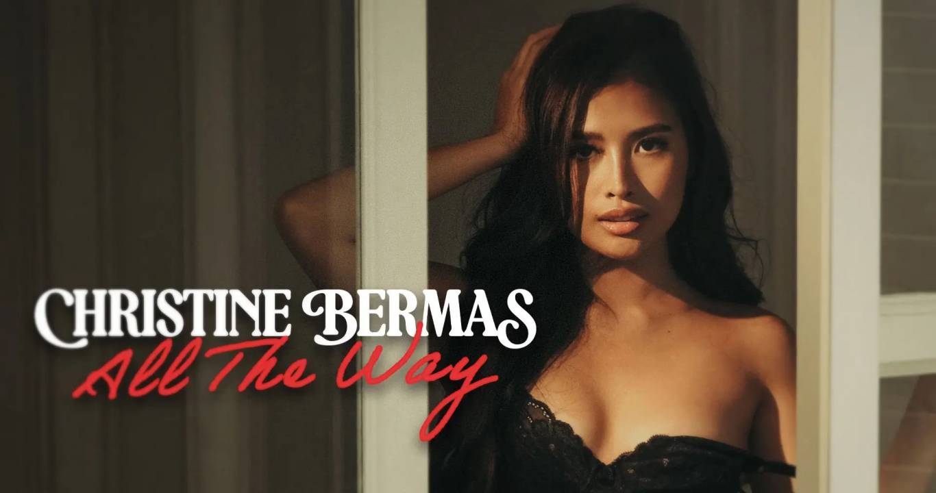 Christine Bermas: All The Way