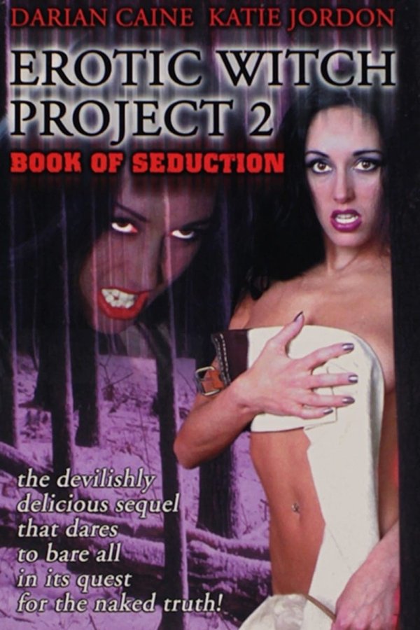 Erotic Witch Project 2: Book of Seduction