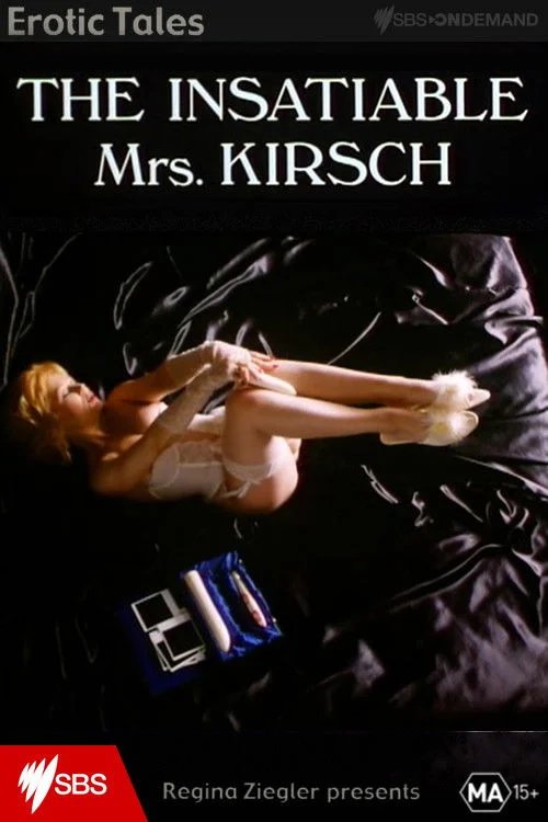 Erotic Tales: The Insatiable Mrs. Kirsch