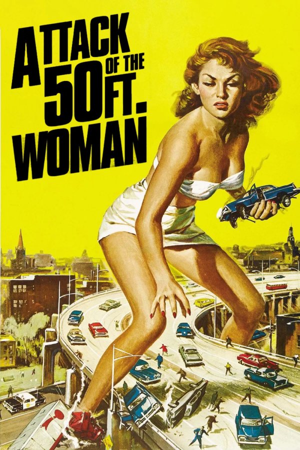 Attack of the 50 Foot Woman