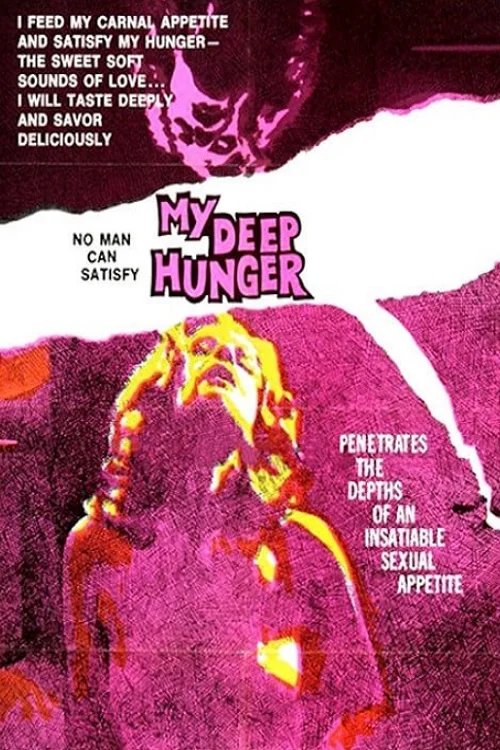 My Deep Hunger