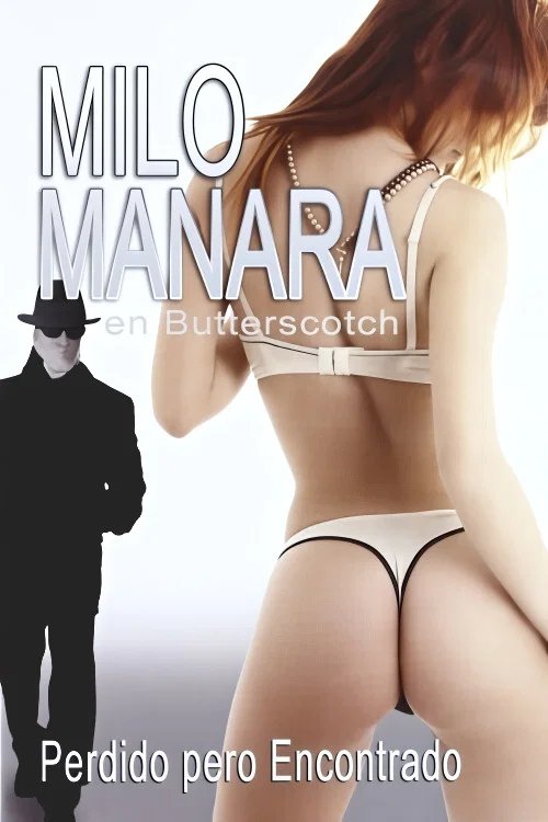 Butterscotch: Lost But Found