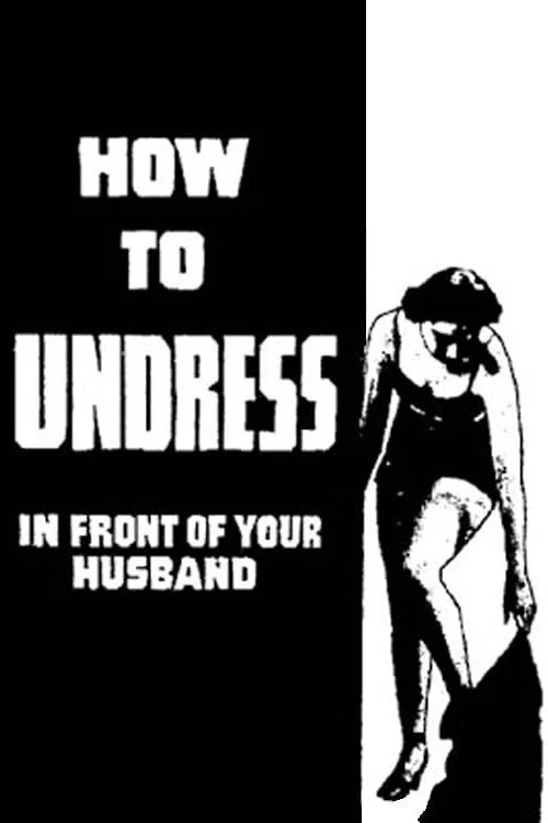 How to Undress in Front of Your Husband