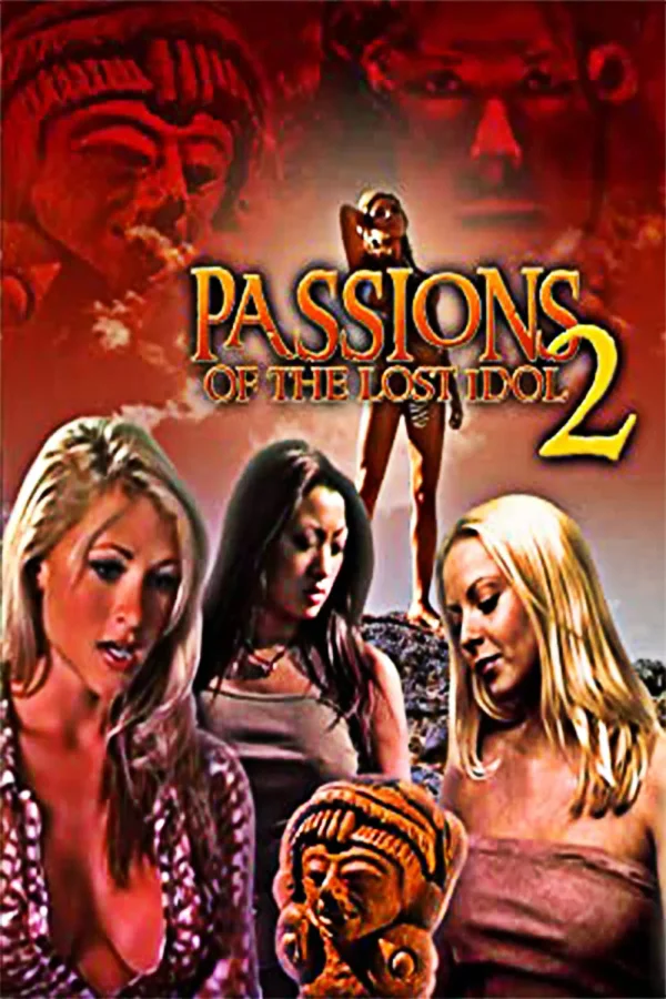 Passions of The Lost Idol 2