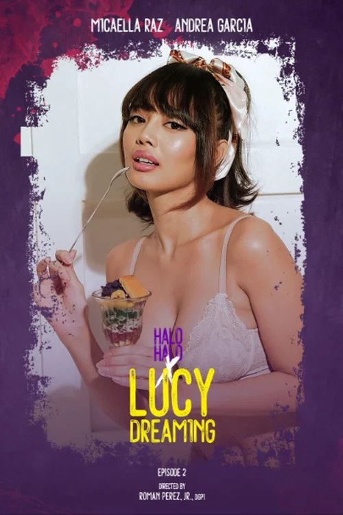 Halo-Halo X - Season 1 Episode 2 (Lucy Dreaming)