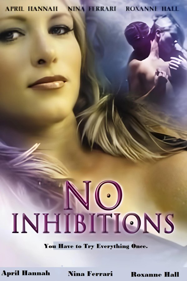 No Inhibitions