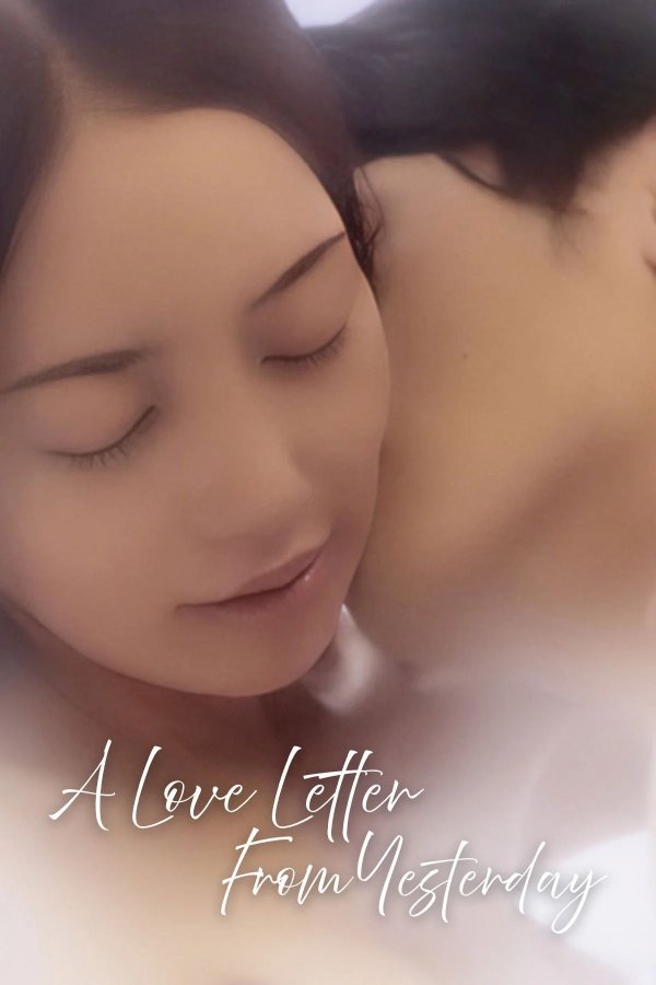 A Love Letter From Yesterday