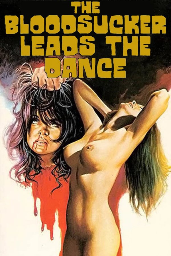 The Bloodsucker Leads the Dance