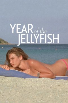 Year of the Jellyfish