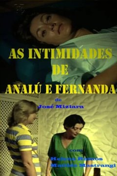 The Intimacies of Analu and Fernanda