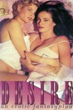 Desire: An Erotic Fantasyplay