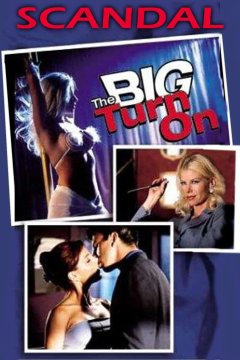 Scandal: The Big Turn On