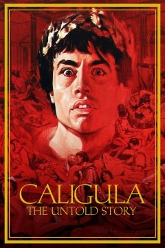 Caligula II: Full Uncut X-rated Version