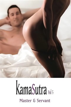 Kama Sutra: Master And Servant