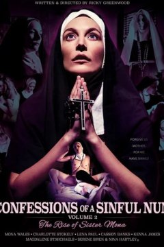 Confessions of a Sinful Nun 2: The Rise of Sister Mona