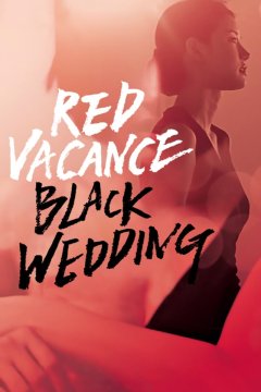 Red Vacance Black Wedding