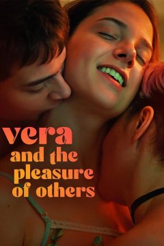 Vera and the Pleasure of Others