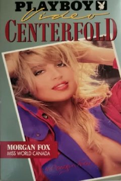 Playboy Video Centerfold: Morgan Fox