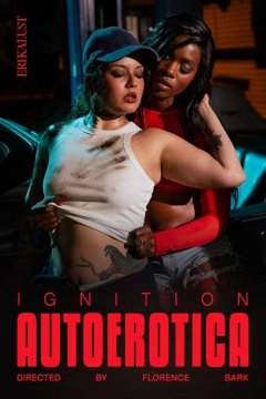 Ignition: Autoerotica