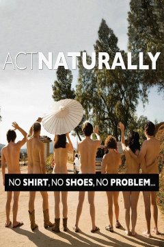 Act Naturally