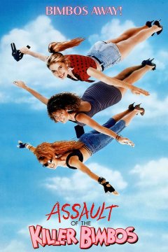 Assault of the Killer Bimbos